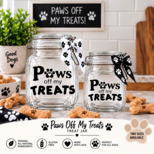 PAWS OFF MY TREATS Treat Jar